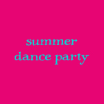 summer dance party